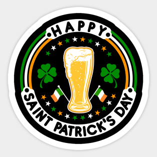 Happy Saint Patrick's Day|Beer|Clovers|Tees Sticker